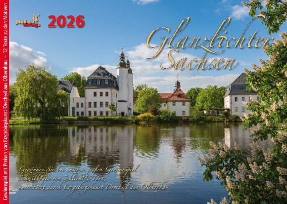 Kalender 2026 Glanzlichter Sachsen mit Gewinnspiel